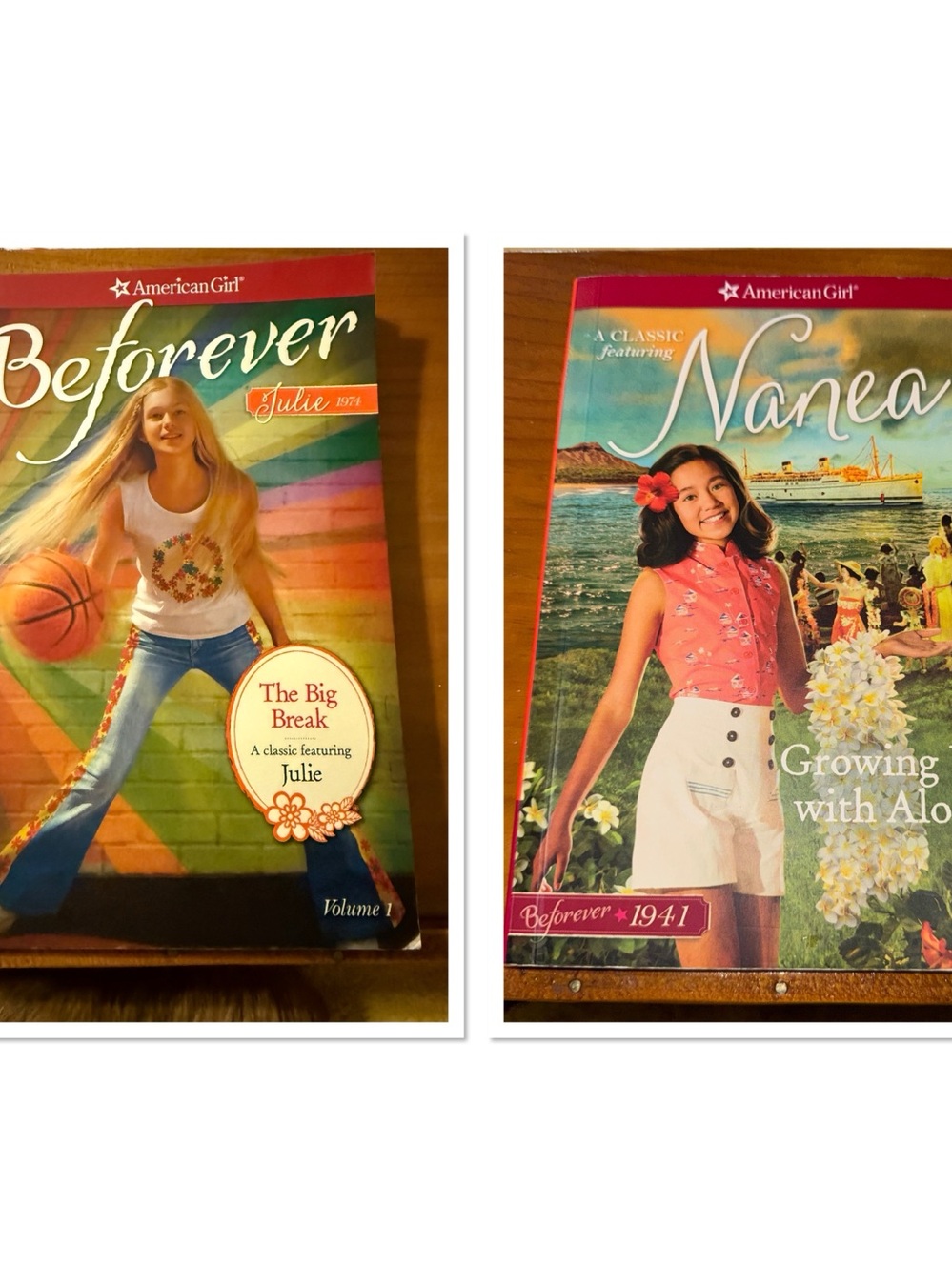 American Girl Beforever Julie The Big Break & Nanea Growing Up with Aloha Books
